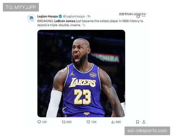 勒布朗詹姆斯41岁创历史最年长三双纪录 湖人主场大胜独行侠